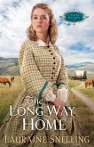 Long Way Home (A Secret Refuge Book #3) (eBook, ePUB) Long Way Home (A Secret Refuge Book #3) (eBook, ePUB)
