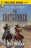 The Shotgunner (eBook, ePUB)