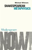Shakespearean Metaphysics (eBook, PDF)