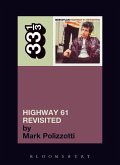 Bob Dylan's Highway 61 Revisited (eBook, ePUB)