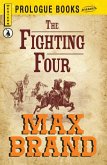 The Fighting Four (eBook, ePUB)