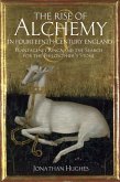 The Rise of Alchemy in Fourteenth-Century England (eBook, ePUB)