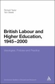 British Labour and Higher Education, 1945 to 2000 (eBook, PDF)