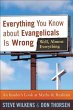 Everything You Know about Evangelicals... - Bild 1