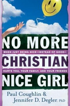 No More Christian Nice Girl (eBook, ePUB) - Coughlin, Paul