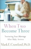 When Two Become Three (eBook, ePUB)