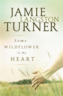 Cover Some Wildflower In My Heart (eBook, ePUB)