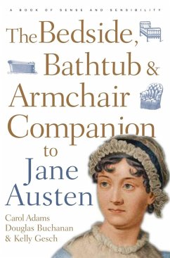 Cover The Bedside, Bathtub & Armchair Companion to Jane Austen (eBook, PDF)