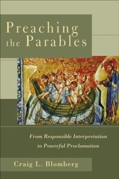 Preaching the Parables (eBook, ePUB) - Blomberg, Craig L.