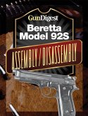 Gun Digest Beretta 92S Assembly/Disassembly Instructions (eBook, ePUB) Gun Digest Beretta 92S Assembly/Disassembly Instructions (eBook, ePUB)