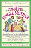 The Complete Single Mother (eBook, ePUB)