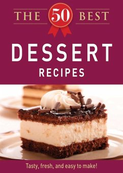 Cover The 50 Best Dessert Recipes (eBook, ePUB)