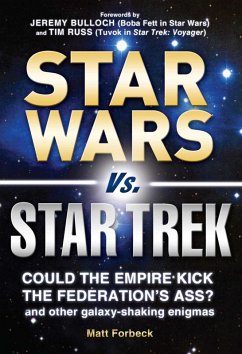 Star Wars vs. Star Trek (eBook, ePUB) - Forbeck, Matt