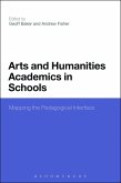 Arts and Humanities Academics in Schools (eBook, PDF)