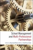 School Management and Multi-Professional Partnerships (eBook, PDF)