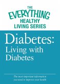 Diabetes: Living with Diabetes (eBook, ePUB)