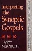 Interpreting the Synoptic Gospels (Guides to New Testament Exegesis) (eBook, ePUB)