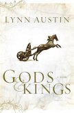 Gods and Kings (Chronicles of the Kings Book #1) (eBook, ePUB)