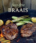Fuss-free Braais (eBook, ePUB)