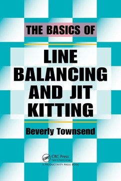 The Basics of Line Balancing and JIT Kitting (eBook, PDF) - Townsend, Beverly