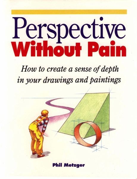 Perspective Without Pain (eBook, ePUB) Perspective Without Pain (eBook, ePUB)