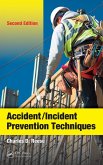 Accident/Incident Prevention Techniques (eBook, PDF)