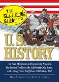 The Slackers Guide to U.S. History (eBook, ePUB)
