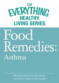 Food Remedies - Asthma (eBook, ePUB)
