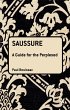Saussure: A Guide For The Perplexed... - Bild 1