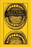 Gluttony (eBook, ePUB) Gluttony (eBook, ePUB)