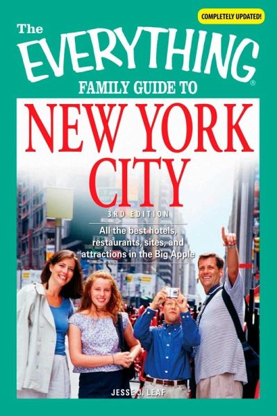 The Everything Family Guide to New York City (eBook, ePUB) The Everything Family Guide to New York City (eBook, ePUB)