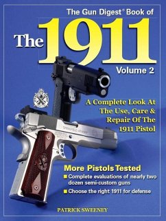 The Gun Digest Book of the 1911, Volume 2 (eBook, ePUB) - Sweeney, Patrick