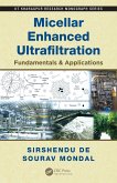 Micellar Enhanced Ultrafiltration (eBook, PDF)