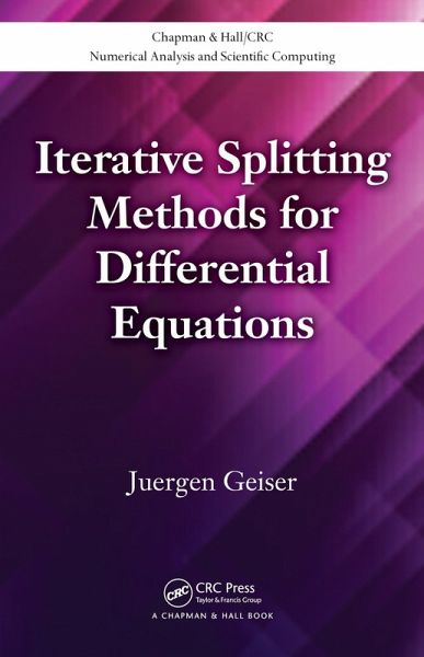 Iterative Splitting Methods for Differential Equations (eBook, PDF)