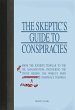 The Skeptic's Guide to Conspiracies... - Bild 1