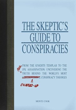 The Skeptic's Guide to Conspiracies (eBook, ePUB) - Cook, Monte