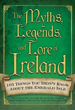 Cover The Myths, Legends, and Lore of Ireland (eBook, ePUB)