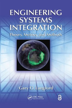 Engineering Systems Integration (eBook, PDF) - Langford, Gary O.