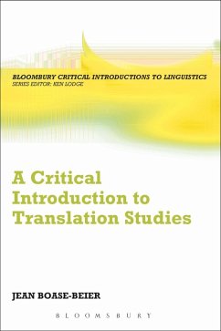 A Critical Introduction to Translation Studies (eBook, ePUB) - Boase-Beier, Jean