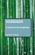 Heidegger: A Guide for the Perplexed... - Bild 1