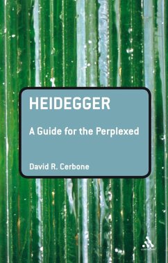 Heidegger: A Guide for the Perplexed (eBook, ePUB) - Cerbone, David R.