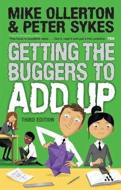 Getting the Buggers to Add Up (eBook, PDF) - Ollerton, Mike; Sykes, Peter