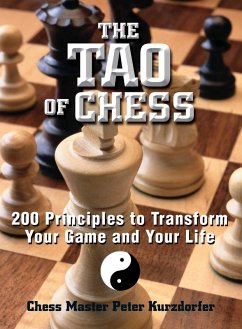 The Tao Of Chess (eBook, ePUB) - Kurzdorfer, Peter