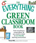 The Everything Green Classroom Book (eBook, ePUB)