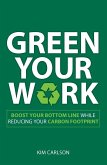 Green Your Work (eBook, ePUB)