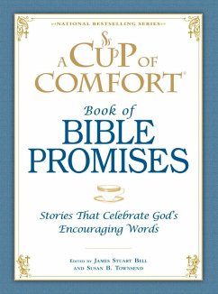 A Cup of Comfort Book of Bible Promises (eBook, ePUB) - Bell, James Stuart