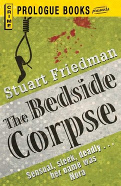 The Bedside Corpse (eBook, ePUB) - Friedman, Stuart