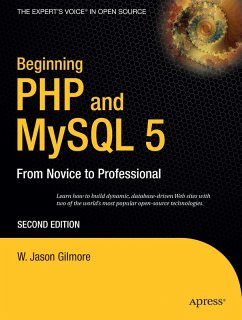 Beginning PHP and MySQL 5 (eBook, PDF) - Gilmore, W Jason