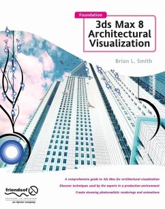 Foundation 3ds Max 8 Architectural Visualization (eBook, PDF) - Smith, Brian L.