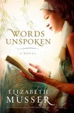 Words Unspoken (eBook, ePUB)